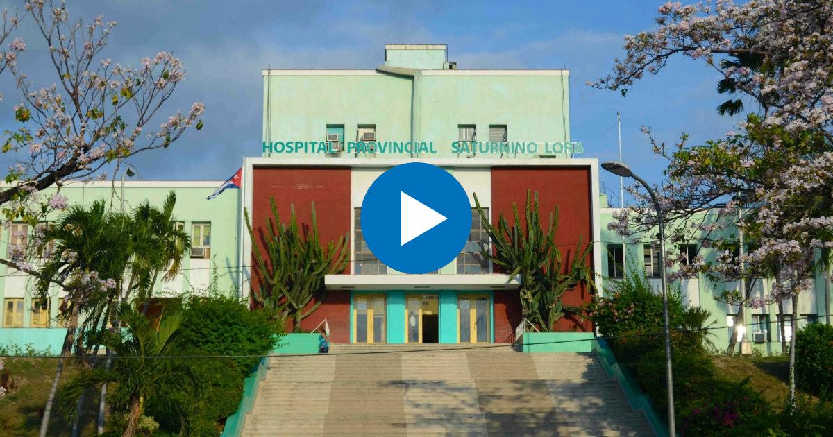 Hospital Saturnino Lora © CiberCuba
