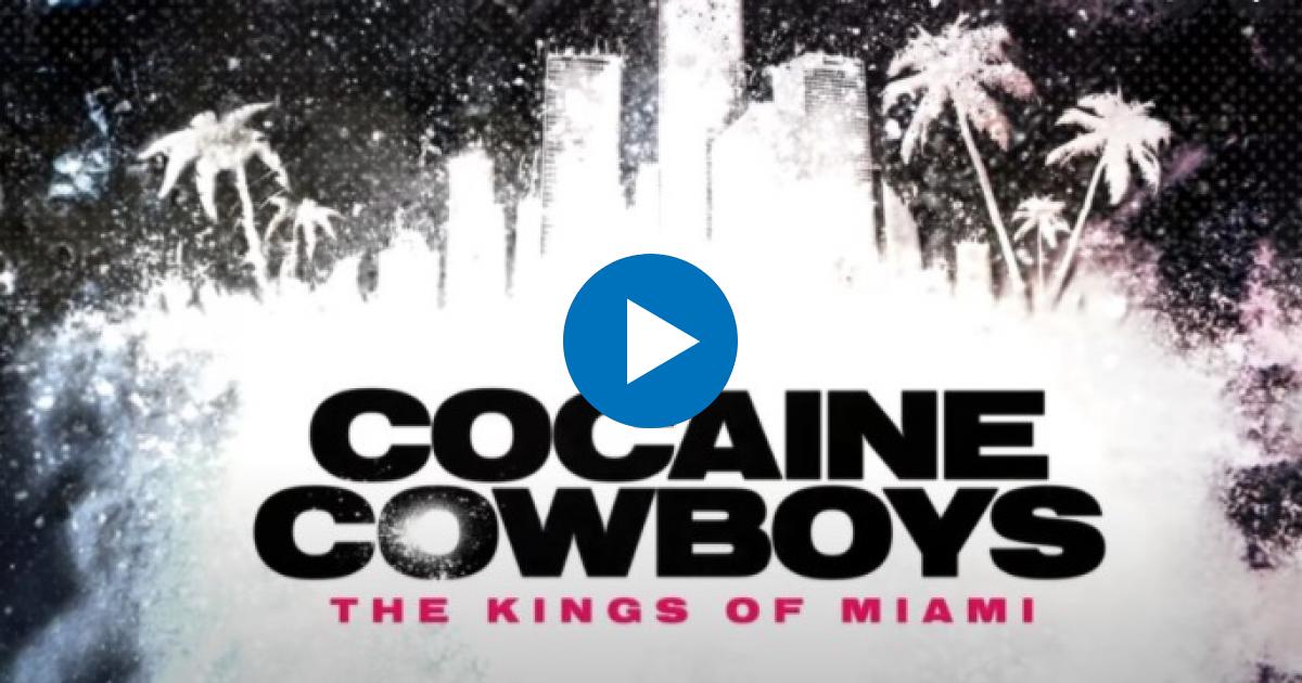 Cocaine Cowboys Cover © Netflix