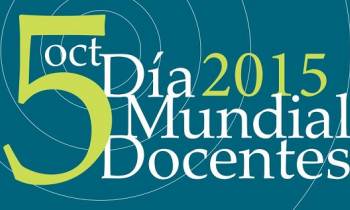 Día Mundial de los Docentes, «Empoderar al profesorado para construir sociedades sostenibles».