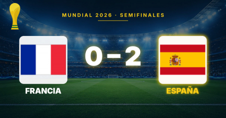 España elimina a Francia y se planta en la final del Mundial 2026