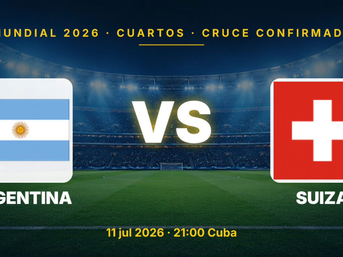 Cruce confirmado: Argentina vs Suiza en cuartos de final del Mundial 2026