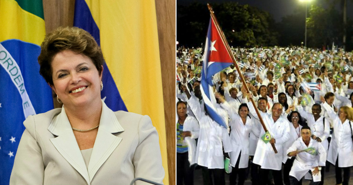 Dilma Rousseff y médicos cubanos en sendas imágenes de archivo © Wikimedia Commons / Cubadebate