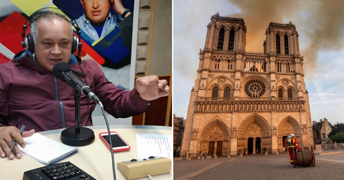 Diosdado Cabello (a la izquierda) y el incendio de Notre-Dame (a la derecha). © Twitter / Nos vemos en la Radio. Facebook / Pompiers de Paris