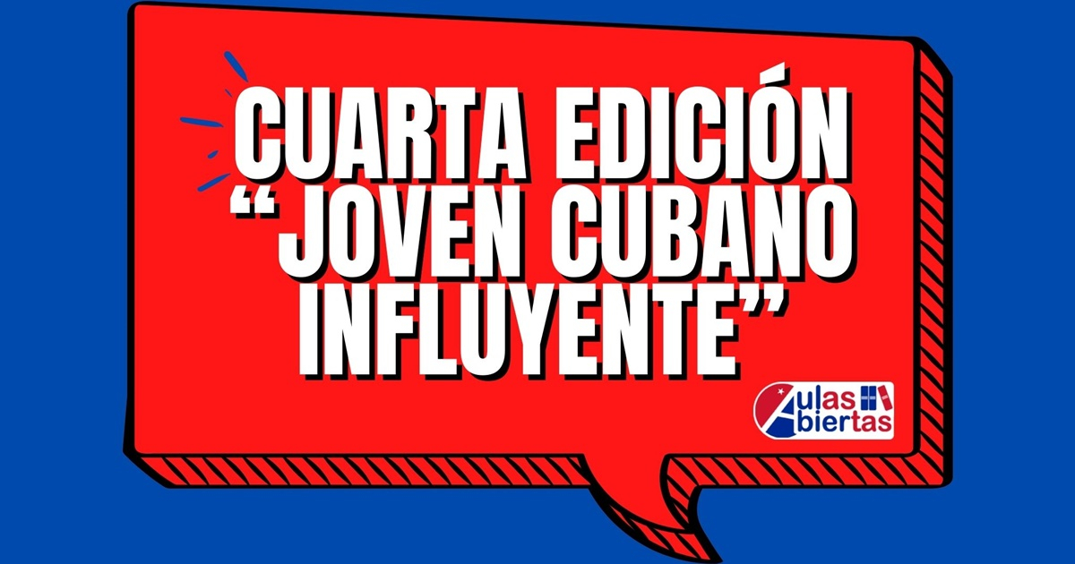 Convocatoria al premio "Joven cubano influyente" © Twitter / Aulas Abiertas