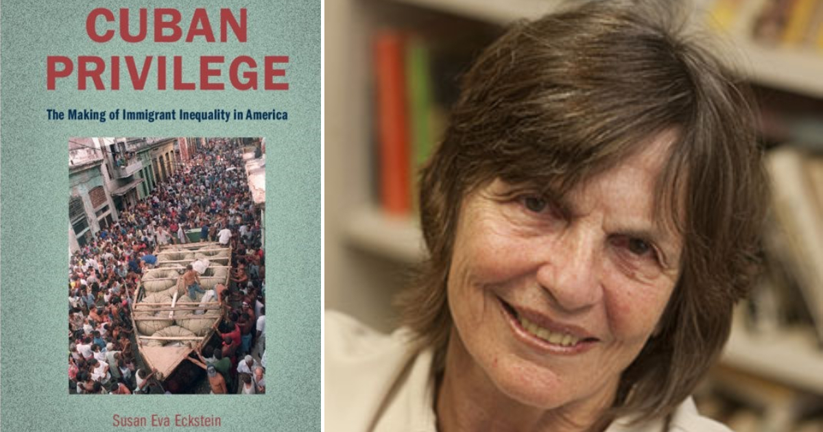 Portada del libro Cuban Privilege (2022) y su autora, Susan E. Eckstein © Boston University