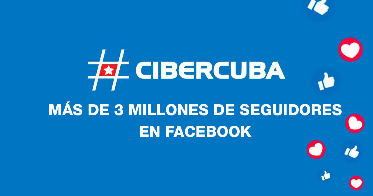 CiberCuba Noticias: más de 3 millones en Facebook © CiberCuba