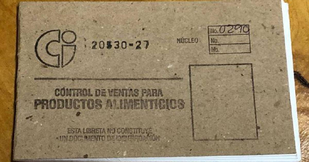 Libreta de distribución normada de alimentos © Tribuna de La Habana