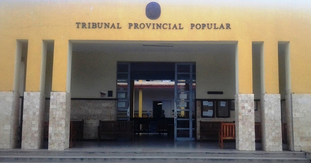 Tribunal Provincial (Imagen de referencia) © Cubanet