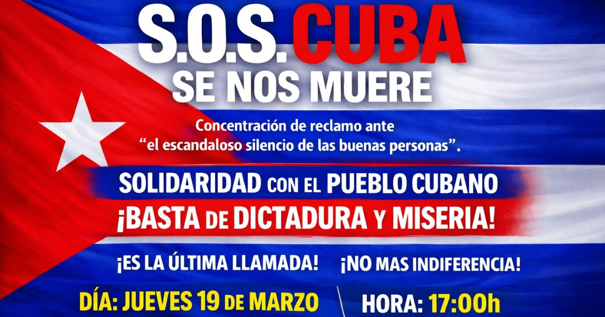A solidarity gathering with the Cuban people is being organized in Madrid under the slogan "S.O.S. Cuba is dying."