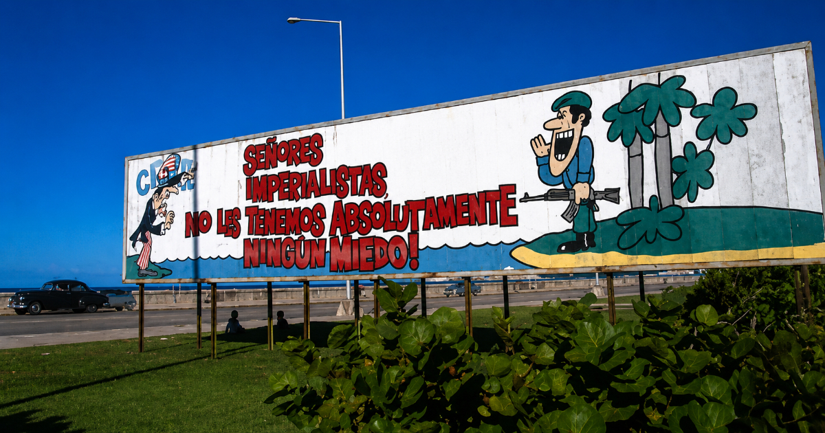 Why Has Anti-Imperialism Faded? The Uncomfortable Legacy Cuba's Regime Wants to Forget