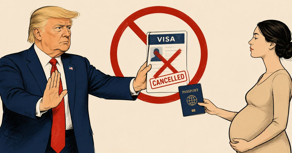 Trump Moves to Restrict Visas and Deport Foreign Nationals Engaged in Birth Tourism
