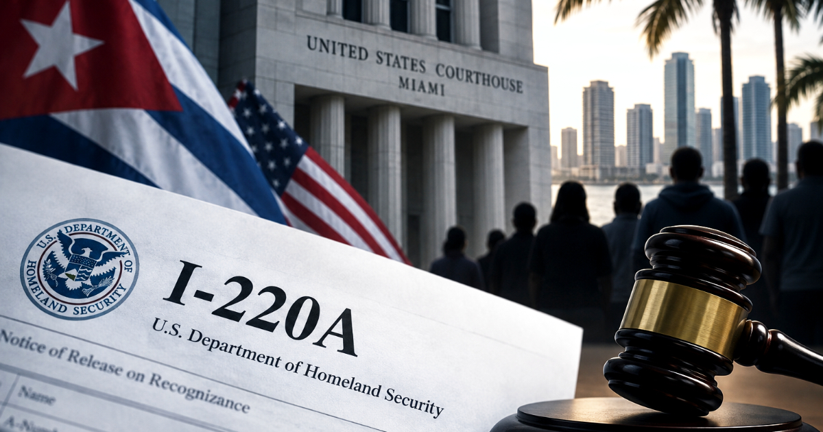What's Next for the 992 Cubans with I-220A Forms? Developments in the Miami Case