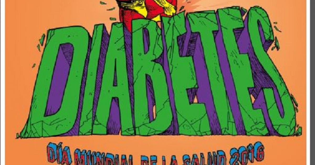 Diabetes Mellitus © "Día Mundial de la Salud" dedicado este año a la Diabetes mellitus