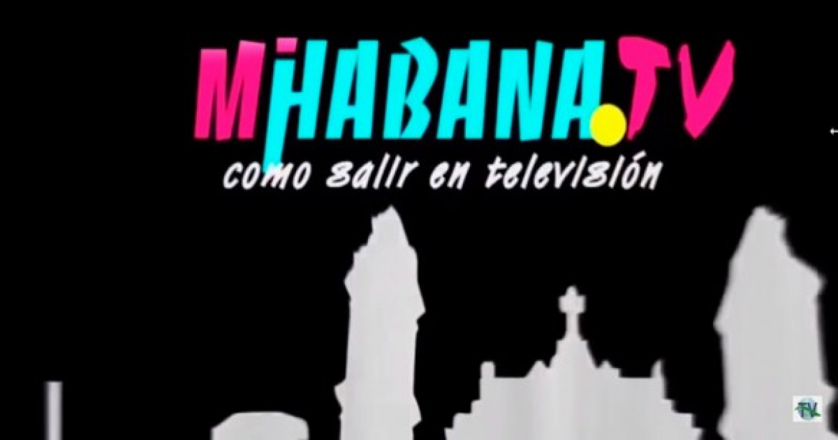 Mi Habana TV: televisión privada Cuba © Youtube