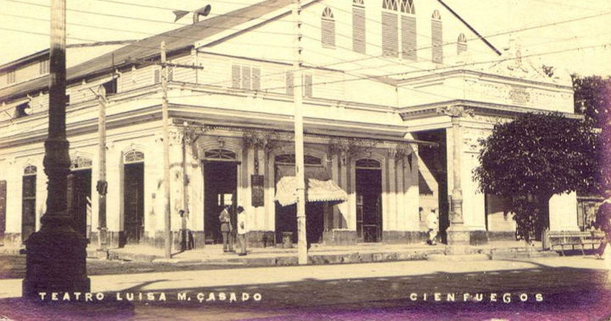 teatro Luisa © Cienfuegos antiguo